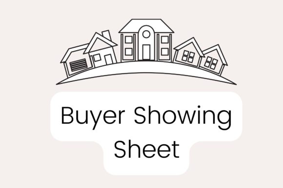 Buyer Showing Sheet for Realtors: Graphics & Graphic Templates
