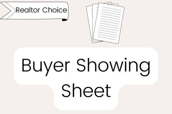 Editable Realtor Buyer Showing Sheet Graphics