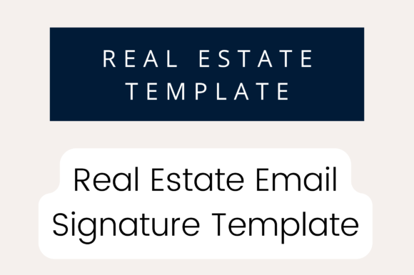 Realtor Email Signature - Editable Graphics