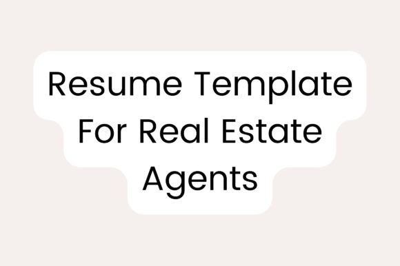 Review: Resume Template for Real Estate Agents